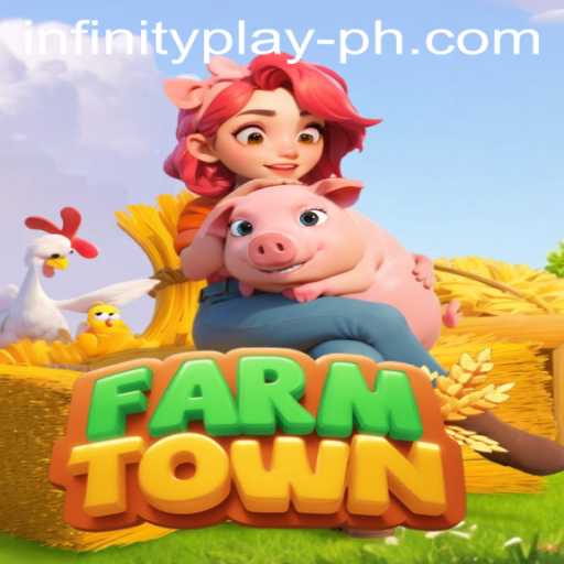Discover the Endless Adventures of FarmTown with InfinityPlay