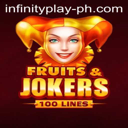 Exploring the Exciting World of FruitsAndJokers100 by InfinityPlay