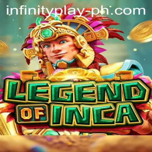 Discover the Epic Adventure of LegendofInca: A Comprehensive Guide to InfinityPlay