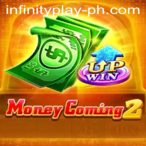 Exploring MoneyComing2: The Latest Sensation in InfinityPlay's Gaming Universe