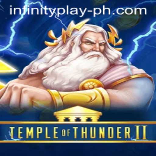 Unveiling TempleofThunderII: An In-Depth Exploration with InfinityPlay